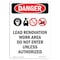 Signmission Safety Sign, OSHA Danger, 7" Height, Portrait Lead Renovation, Portrait OS-DS-D-57-V-2182 - alternate 1
